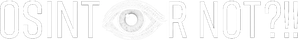 OSINT OR NOT ?!!